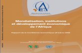Mondialisation, institutions et développement … · Design et mis en page Banque africaine de développement ... particulier leurs effets sur le commerce, l’investissement, la