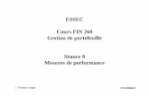 ESSEC Cours FIN 260 Gestion de portefeuille Séance …longin.fr/Cours/Cours_Gestion_portefeuille/reserve/Seance_08/... · • Exercice: montrer que les rentabilités arithmétique