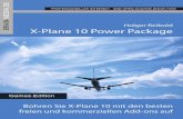 BRAIN- Holger Reibold X-Plane 10 Power Packagereibold.de/Freebooks/X-Plane10PowerPackage.pdf · 2 X-Plane 10 Power Package Alle Rechte vorbehalten. Ohne ausdrückliche, schriftliche
