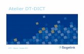 Atelier DT-DICT - Accueil - Association des Techniciens ...€¦ · DICT.fr®® est une marque de la sociétéSOGELINK -SAS au capital de 150 000 Euros Atelier DT-DICT ATTF – Beaune