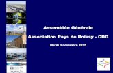 Assemblée Générale Association Pays de Roissy - CDG · • Pôles de compétitivité : ADVANCITY, ECOTER. Proposer une démarche territoriale Global Security Initiative Perspectives
