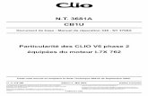 N.T. 3681A CB1Ujacques-assurances.com/wa_files/MRphaseII.pdf · Particularité des CLIO V6 phase 2 équipées du moteur L7X 762 ... Schéma électrique 17B-12 ... –manuel de réparation
