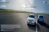 Νέο Renault MEGANE · Μοντέρνες γραμμές, επιλογές χωρίς κανένα συμβιβασμό, το Νέο Renault Megane αντανακλά