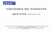 CRITERES DE TOXICITE NCI-CTC Version 4 - cepd.fr · NCI-CTC Version 4.0 3 COMMON TERMINOLOGY CRITERIA FOR ADVERSE EVENTS V4.0 (CTCAE) Date de publication : 28 mai 2009 La terminologie