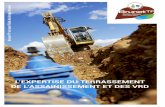 l’expertise du terrassement de l’assainissement et des … · l’expertise du terrassement de l’assainissement et des Vrd Brunet TP est une filiale du Groupe Brunet