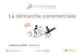 La démarche commerciale - Accueil - CEEI Provence : … · Plan d’Ations Pesonne esponsale ...