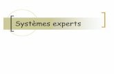 Systèmes experts - IArifqi/COURS2001-2002/IA/4SysExpert.pdf · {La première règle applicable (e.g. Prolog) {La règle la plus spécifique {La règle la plus utile ... ALGORITHME