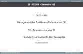 Management des Systèmes d’information (SI)ma-formation-informatique.fr/wp-content/uploads/2015/12/S1-M2-UE5... · TD2 : DSCG Concours 2014 - cas Albatros Le plan du cours UE05