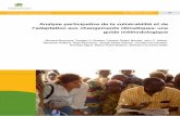 Analyse participative de la vulnérabilité et de l ... · guide méthodologique Moussa Boureima, ... et nous fonctionnons au niveau de six bureaux régionaux situés au Pérou, au