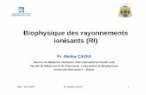 Biophysique des rayonnements ionisants (RI) · Université Mohamed V - Rabat-Objectifs du cours Objectifs généraux : - Acquérir des notions de base sur les rayonnements ionisants
