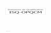 Domaines de Qualification ISQ-OPQCM 2018/Domaines_OPQ… · Développement et mise en œuvre de stratégies marketing créatives à la fois au niveau des marchés nationaux et des