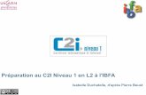 Certificat Informatique & Internet Niveau1 · Certificat Informatique & Internet Niveau1 Une production du CEMU Université de Caen Basse-Normandie Préparation au C2I Niveau 1 en