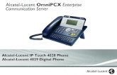 Alcatel-Lucent OmniPCX Enterprise Communication …€¦ · Bedienungsanleitung 3 How Einleitung Durch den Kauf eines Telefons der Serie IP Touch 4028/4029 Digital Phone haben Sie
