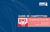 Trophée de France BMX - lempdes-bmx.com · Pagode de Chanteloup, du Clos Lucé dernière demeure de Léonard de Vinci ainsi que du domaine Royal de Château Gaillard, lieu des premiers