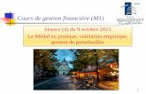 Séance (4) du 9 octobre 2015 Le Médaf en pratique ...laurent.jeanpaul.free.fr/Enseignement/Cours%20M1%20Finance%2020… · Cours de gestion financière (M1) Séance (4) du 9 octobre