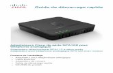 Adaptateurs Cisco de série SPA100 pour téléphone … · Guide de démarrage rapide Adaptateurs Cisco de série SPA100 pour téléphone analogique Adaptateur téléphonique SPA112