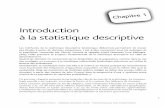 Introduction à la statistique descriptive - pearson.fr · numériques des parties théoriques et des problèmes et exercices qui suivent. 7494_Book.indb 1 21/10/10 15:54:02 ... de
