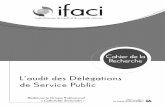 L’audit des Délégations de Service Public · 2016-02-26 · • Contrôle interne des opérateurs de l’Etat : ... Presque tous les types de services publics sont ... Direction