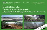 Viabilité de l’environnement - World Banksiteresources.worldbank.org/EXTENVIRONMENT/Resources/EvalSumm… · Viabilité de l’environnement Une évaluation de l’aide du Groupe