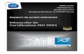 Démarche de Certification ISO 9001 - doyoubuzz.com€¦ · Réalisation du Manuel Qualité ... etification ISO 9001. ’est le cas pou le laboatoie ROUVRE situé à Nantes, ... 2008: