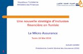 financière en Tunisie La Micro Assurance · République Tunisienne Ministère des Finances La Micro Assurance 1. ... IMFs, la poste, les opérateurs téléphoniques, les autorités