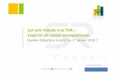 Loi anti fraude à la TVA : Logiciel de caisse enregistreuse · Membre du réseau Loi anti fraude à la TVA : Logiciel de caisse enregistreuse Quelles obligations à partir du 1er