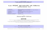 Le PDF gratuit et libre - archive.framalibre.org · Dans la série Les tutoriels libres présentés par le site FRAMASOFT Le PDF gratuit et libre (version 3) Logiciels : Voir la page