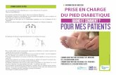 Test au monofilament DU PIED DIABETIQUE - drrastel.frdrrastel.fr/Doc-medicaux/Plaquette-Pedi-Podo-diabete.pdf · PRISE EN CHARGE DU PIED DIABETIQUE 13053DEPLDSR - 09/13 - 2 000 ex.