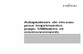 Adaptateurs de réseau pour imprimantes page: Utilitaires et … · 2007-11-14 · Traitement de tâches d’impression NetWare ... Installation de l’utilitaire ... imprimantes