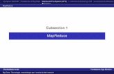 Subsection 1 MapReduce - isticom.it · Il progetto SNOOPI Piattaforme di Big Data Distributed File System (DFS) La tecnica di clustering LSH Le tecniche di Afﬁliation Graph Model