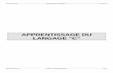 APPRENTISSAGE DU LANGAGE C - Frédéric Langfr.lang.free.fr/cours/Langage C - Apprentissage_v2.0.pdf · LES LANGAGES Apprentissage du langage "C" Version 2.0 Edition février 2013
