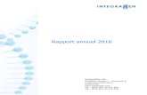 Rapport annuel 2016 - Home - Integragen · ont été établis suivant les normes, principes et méthodes du plan comptable. Bernard COURTIEU . Président du Conseil d’Administration.
