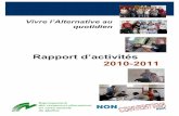 Rapport d’activités 2010-2011 - Accueil - RRASMQrrasmq.com/publications/Rapports_annuels/Rapport_annuel_2010-11.… · de soir, des ressources de réintégration au travail, des