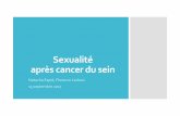 Sexualité après cancer du sein - centre-maladies-sein ...centre-maladies-sein-saint-louis.org/formations/seno_2017/seno 17... · Sexualité après cancer du sein Natacha Espié;