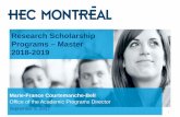 Research Scholarship Programs – Master 2018-2019 · Research Scholarship Programs – Master 2018-2019 Marie-France Courtemanche-Bell Office of the Academic Programs Director. September