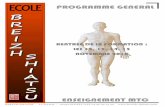 plaquette enseignement medecine chinoise · L Modelage /Pratique : Modelage Face avant révision Parties 1/2/3 V ... Ecole de la forme partie 2 D Feng Shui/Théorie : Exercices pratiques/Ecole