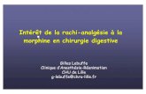 Intérêt de la rachi-analgésie à la morphine en chirurgie ... · Intérêt de la rachi-analgésie à la morphine en chirurgie digestive Gilles Lebuffe Clinique d’Anesthésie-Réanimation
