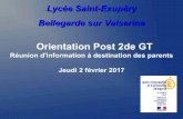 Orientation Post 2de GT - lycee-saint-exupery …lycee-saint-exupery-bellegarde.etab.ac-lyon.fr/spip/IMG/pdf/... · Série ST2S Série STMG Série STAV ... des enseignements spécifiques