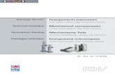 Mechanical components Technischer Katalog …€¦ · Mechanical components Car slings ... Composant mécaniques Arcades - Limiteurs de vitesse ... -Arcade pour piston avec poulie