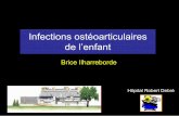 Brice Ilharreborde - college-chirped.fr · septique: physiopathologie • cause l’enfant • Infection: Hyperpression du liquide dans articulaire – de nécrose) – cartilage