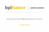 Financement des PME innovantes en Tunisie 26 Mai … Study Presentation... · Le nouvel accord entre Bpifrance et le FEI s’appuie sur des produits existants. Ce choix répond à
