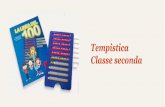 Tempistica Classe seconda - Camillo Bortolato - Metodo … di classe seconda_752904.… · Avanzare Procedere con la Linea del 100 che supplisce la Linea del 20 qualora non sia stata