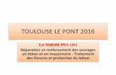 TOULOUSE LE PONT 2016 P95-103 1.1 - Le traitement des fissures et supports fissurés Principes à satisfaire et méthodes de traitement – Tableau 1 de la norme 11 et 12 octobre 2016