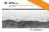 BÉTONNAGE PAR TEMPS FROID - Béton Provincialbetonprovincial.com/public/files/pdf/fr/Accelmix.pdf · Par temps froid, le béton frais est vulnérable au gel puisque sa teneur en