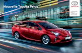 Nouvelle Toyota Prius - Distributeur automobile Toyota · en proposant au grand public la première voiture Hybride au monde. Aujourd’hui, franchissant une nouvelle étape dans