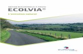 BéTon BiTumineux à froid E COLVIA - Eurovia France · l’efficaciTé sur TouTe la liGne Ecolvia®, béton bitumineux à froid pour entretien de couche de roulement, est fabriqué