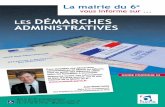 LES DÉMARCHES ADMINISTRATIVES - api-site.paris.fr · Un formulaire de demande de carte de ... De très nombreuses prestations sont destinées aux ... handicapés et aux familles