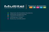 Rapport d’activités - multitel.be · Equipements de tests ERTMS GSM-R, LTE pour le ferroviaire ... Validation de phases transitoires dans le processus de changement de ... Dimensionnement