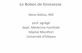 Steve Ballou, MD prof. agrégé dept. Médecine Familiale ... · • - Leucorrhée • - Varices • - Tunnel carpien • - Œdème. Ambroise Par ... protéinurie, bilan sanguin anormal