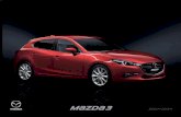MAZDA3 2017 SÉLECTION AVEC OPTION … · Le régulateur de vitesse adaptatif Mazda (MRCC) fait appel à un capteur radar à ondes millimétriques et une caméra